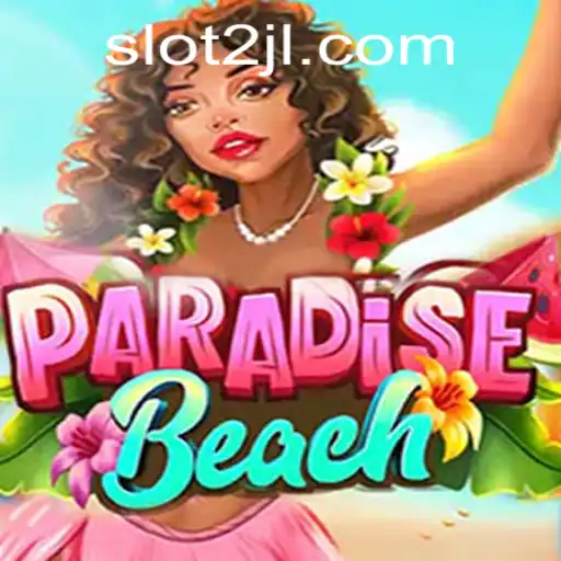 Discover ParadiseBeach: Unveiling the Ultimate Tropical Gaming Experience 2JL